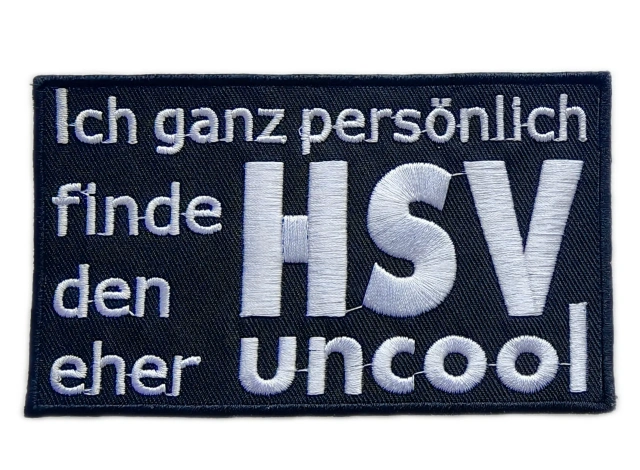 Custom Embroidered Patch Example: "Ich finde HSV eher uncool" Text-Front Side