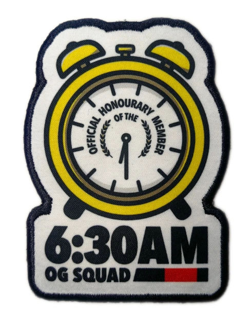 "6:30AM OG Squad" Early Riser Patch-Front Side
