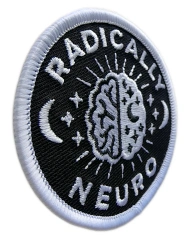 "Radically Neuro" Neurodiversity Affirmation Patch-Left Side