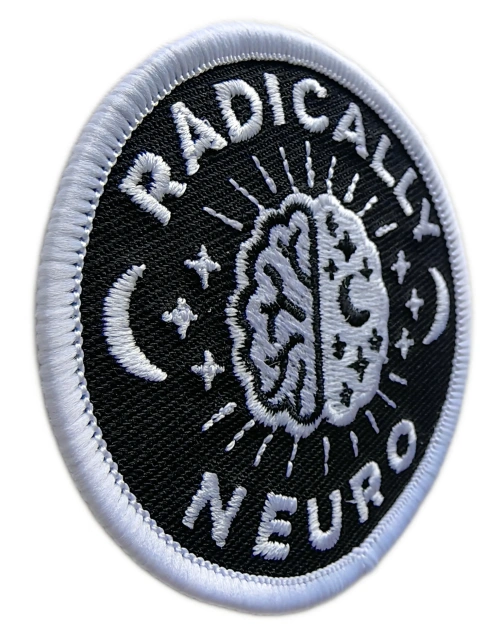 "Radically Neuro" Neurodiversity Affirmation Patch-Left Side