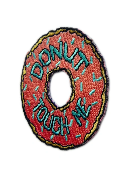 "Donut Touch Me" Funny Embroidered Patch – Pink Donut Design-Right Side