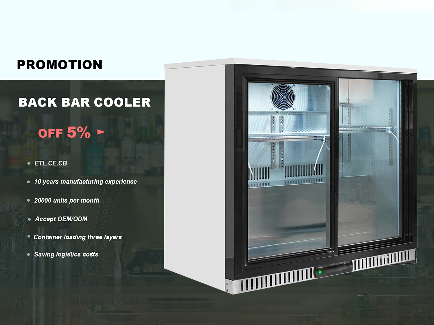 Commercial Bar Cooler 2 Layer Chrome Shelves Pre-Painted Steel for Beverage Shop