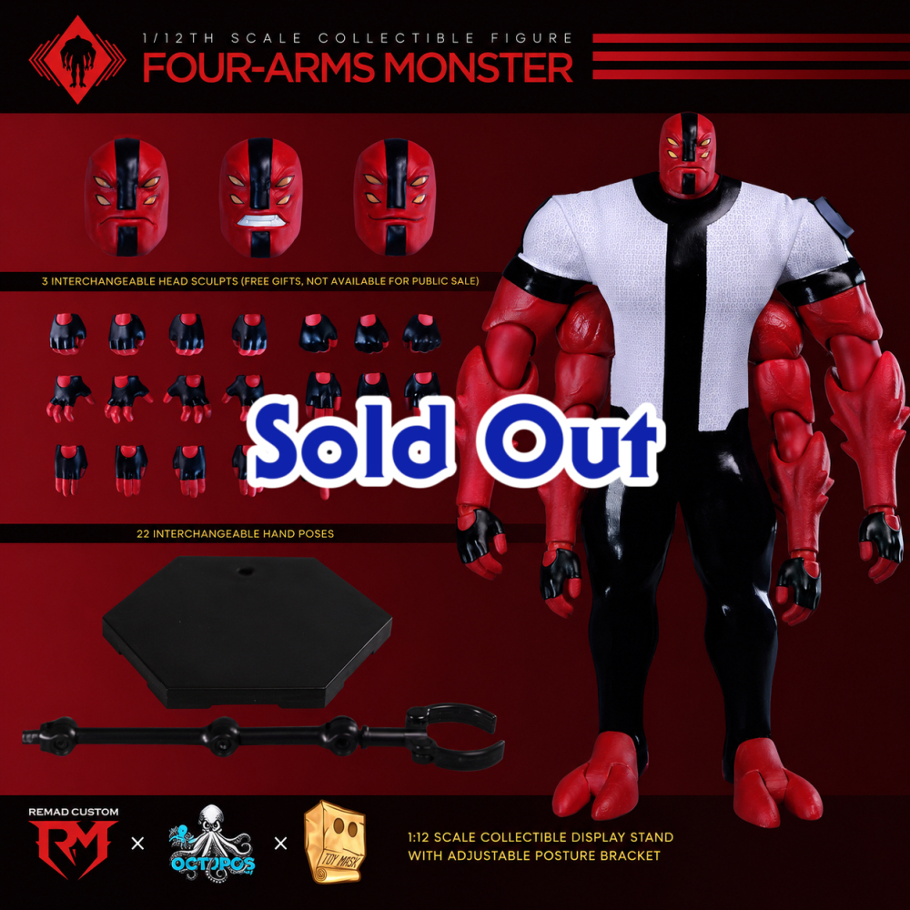 【Pre-order】1/12 SCALE COLLECTIBLE FIGURE FOUR-ARMS MONSTER action figure