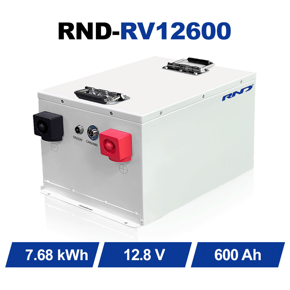 RND 12V 600Ah 超大容量磷酸铁锂电池 | 7.68kWh 离网移动电源
