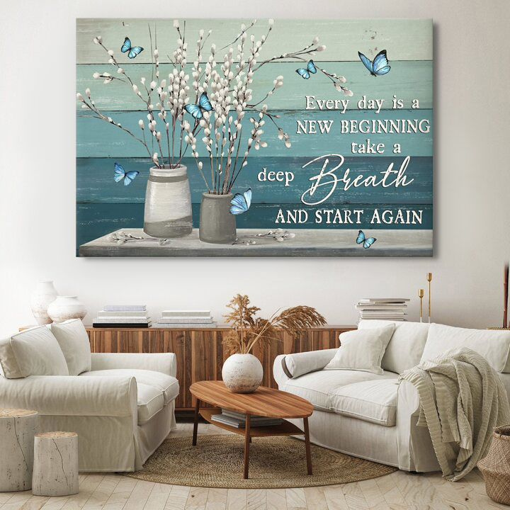 Every day is a new beginning Canvas Wall Art