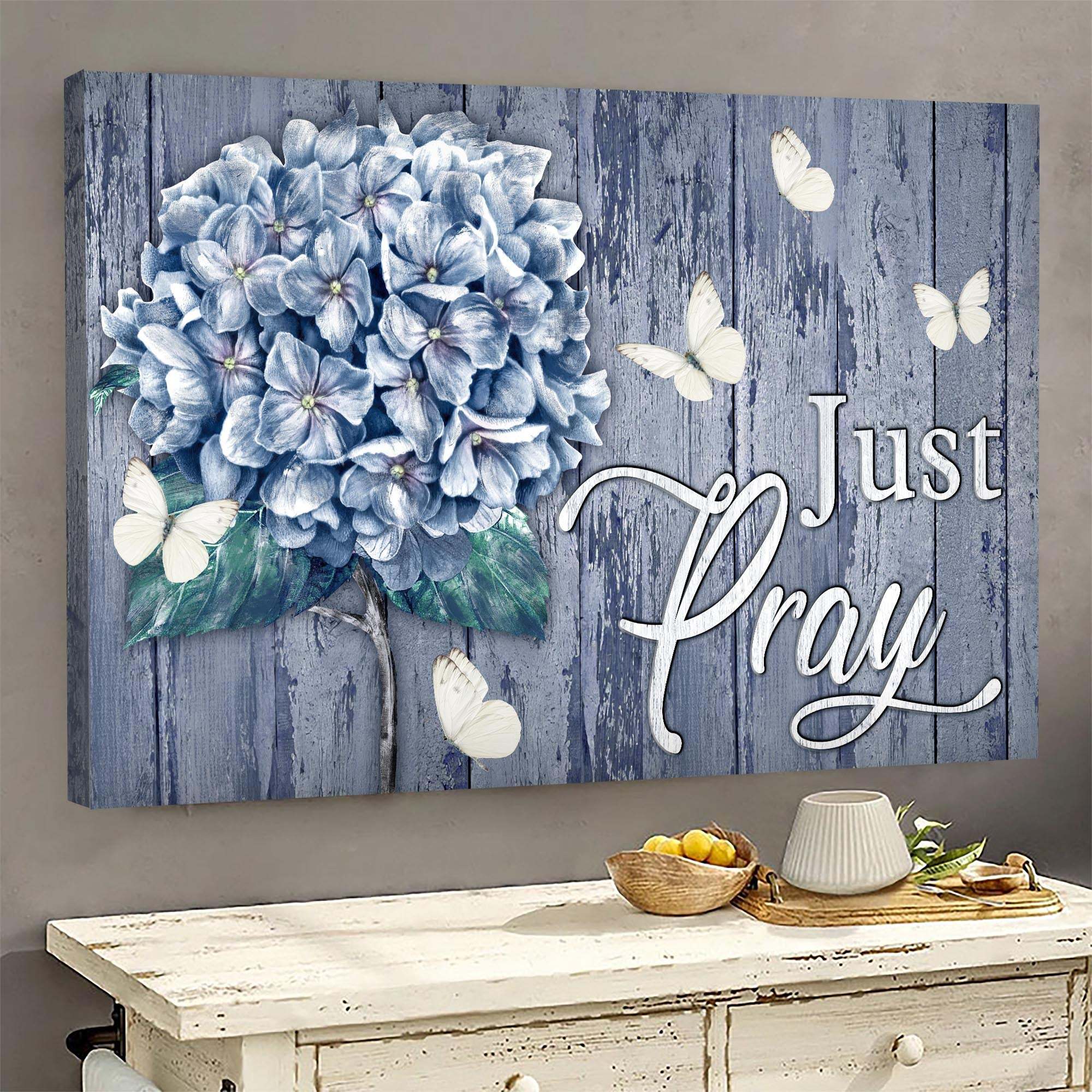 White butterfly, Hydrangea painting, Just pray - Jesus Landscape Canvas Prints, Wall Art