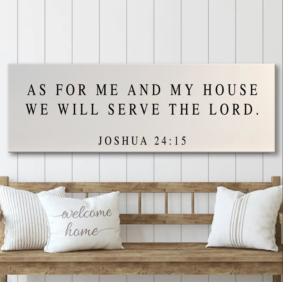 As For Me and My House We Will Serve the Lord Canvas Wall Art