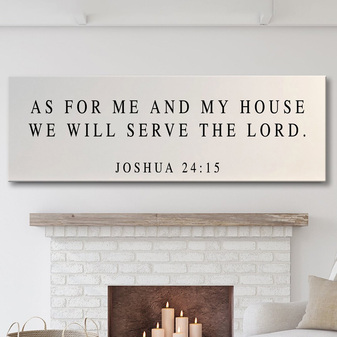 As For Me and My House We Will Serve the Lord Canvas Wall Art