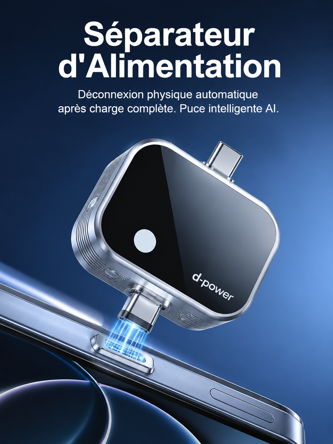 Séparateur pleine charge, déconnexion automatique à charge complète