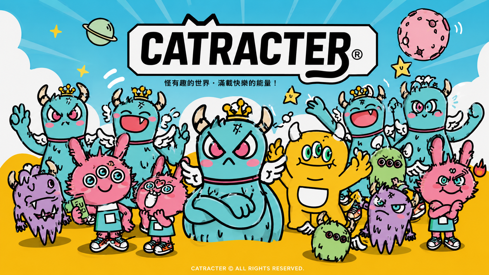 Catracter 角色全家福 - 怪有趣的世界 滿載快樂的能量