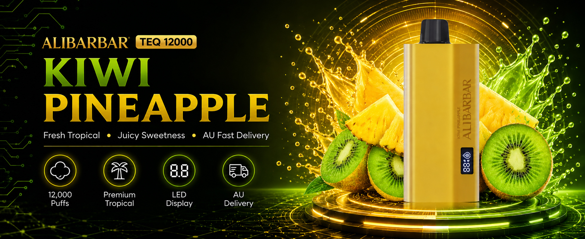 Kiwi Pineapple Vape Australia | ALIBARBAR TEQ 12000 Puffs Fresh Tropical Disposable