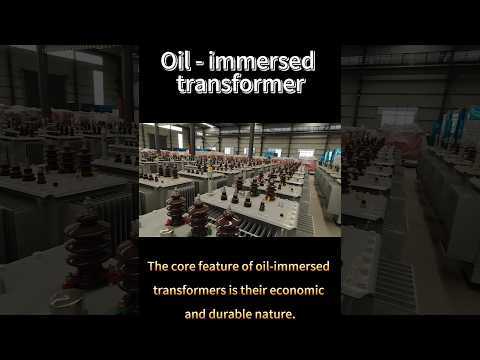 Oil-immersed distribution transformers  11KV, 22KV, 33KV, 35KV