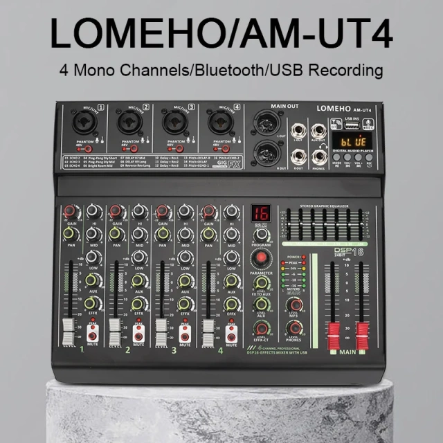 LOMEHO 4 Channel Mono Audio Mixers 7 Band EQ 16 DSP Effect Bluetooth Mixing Console 48V USB Record Sound Table Karaoke AM-UT4