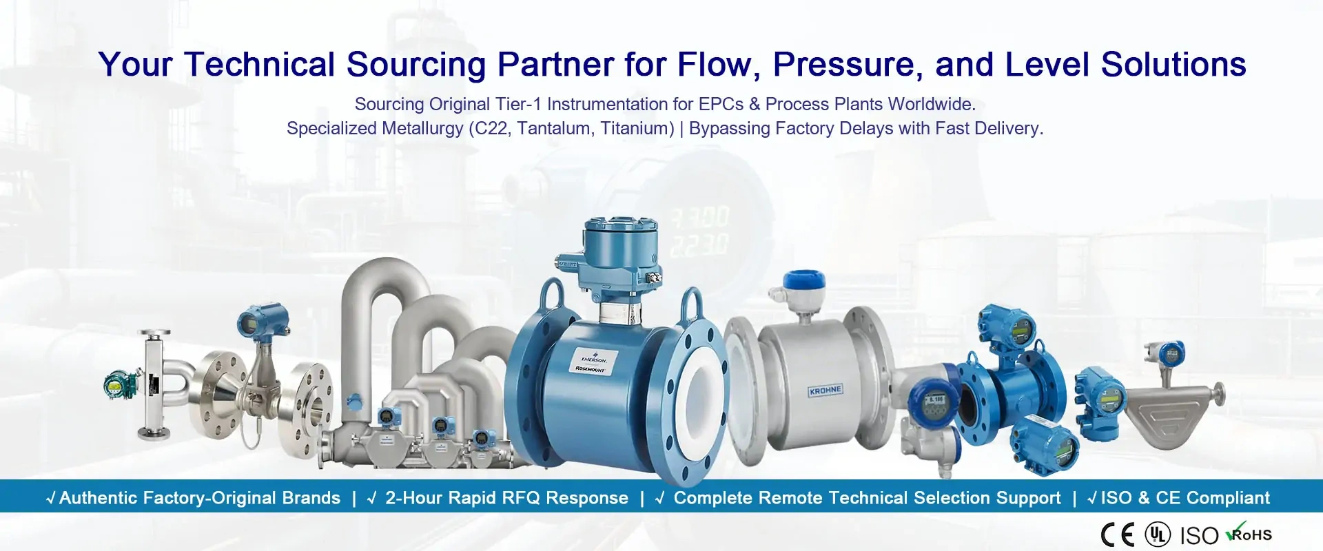 Your trusted technical sourcing partner for authentic Rosemount Yokogawa and Endress Hauser flow pressure and level solutions
