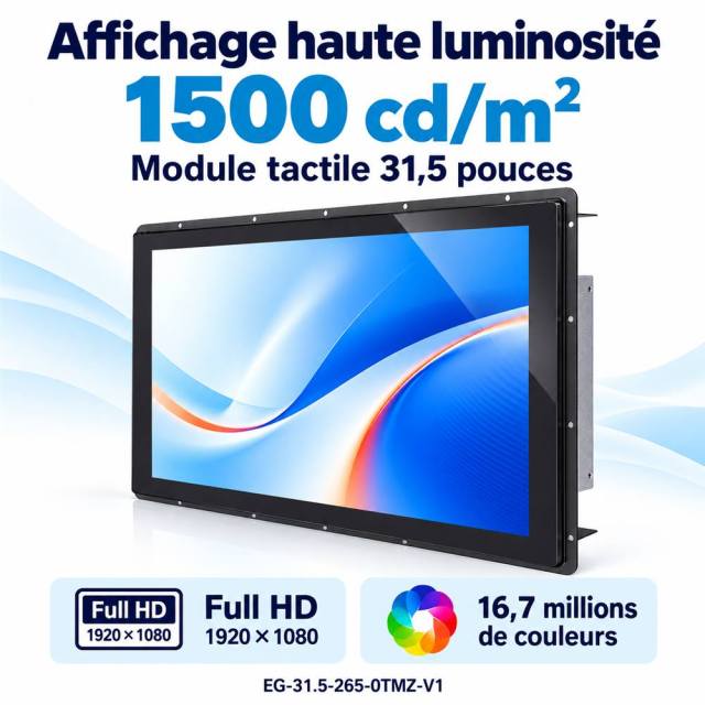 Module tactile de 31,5 pouces avec affichage Full HD 1920 × 1080 et luminance annoncée de 1500 cd/m².