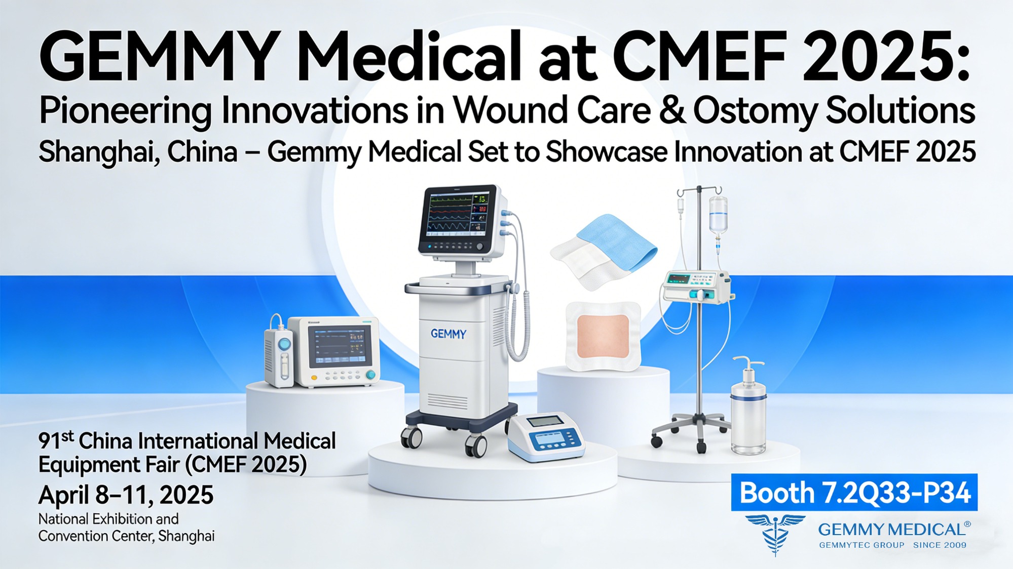 GEMMY MEDICAL at CMEF 2025: Pioneering Innovations in Wound Care & Ostomy Solutions