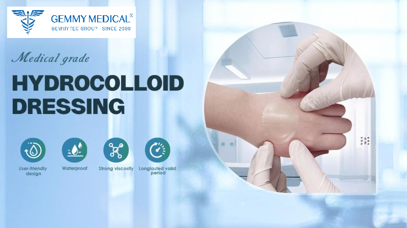 Gemmy Medical Hydrocolloid Dressing: Definition, Applications, Advantages & Selection Guide