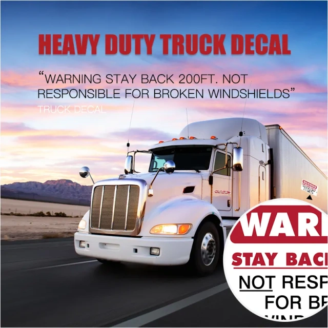 Heavy Duty Warning Stay Back 200ft. Not Responsible for Broken Windshields Truck Decal Sign Self Adhesive