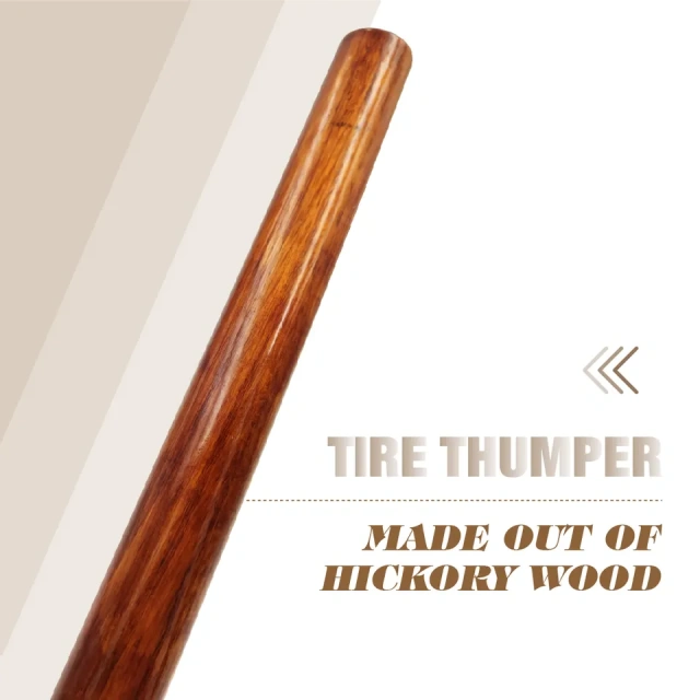 Tire thumper Hickory Tire knocker Tire checker