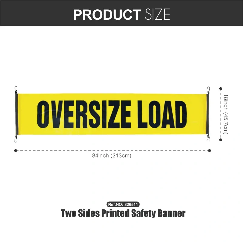 FMCSA 393.87 approved UV resistant Grade 4 18 x 84 Inches Two Sides Printed Silk Screen Print UV Print Safety Banner Oversize/Wide Load sign With Bungee Hooks
