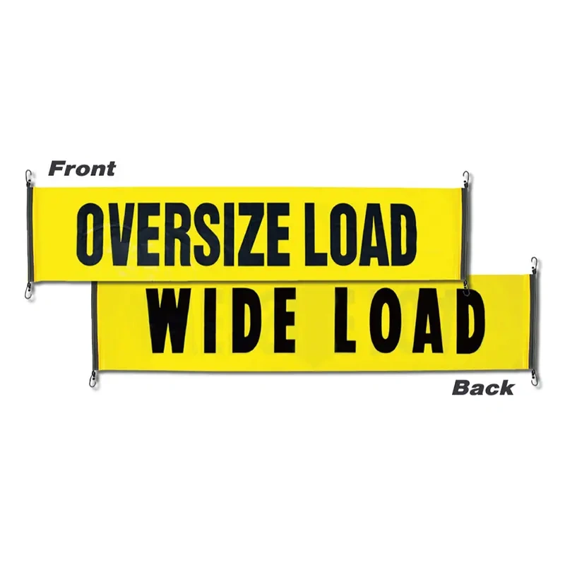 FMCSA 393.87 approved UV resistant Grade 4 18 x 84 Inches Two Sides Printed Silk Screen Print UV Print Safety Banner Oversize/Wide Load sign With Bungee Hooks