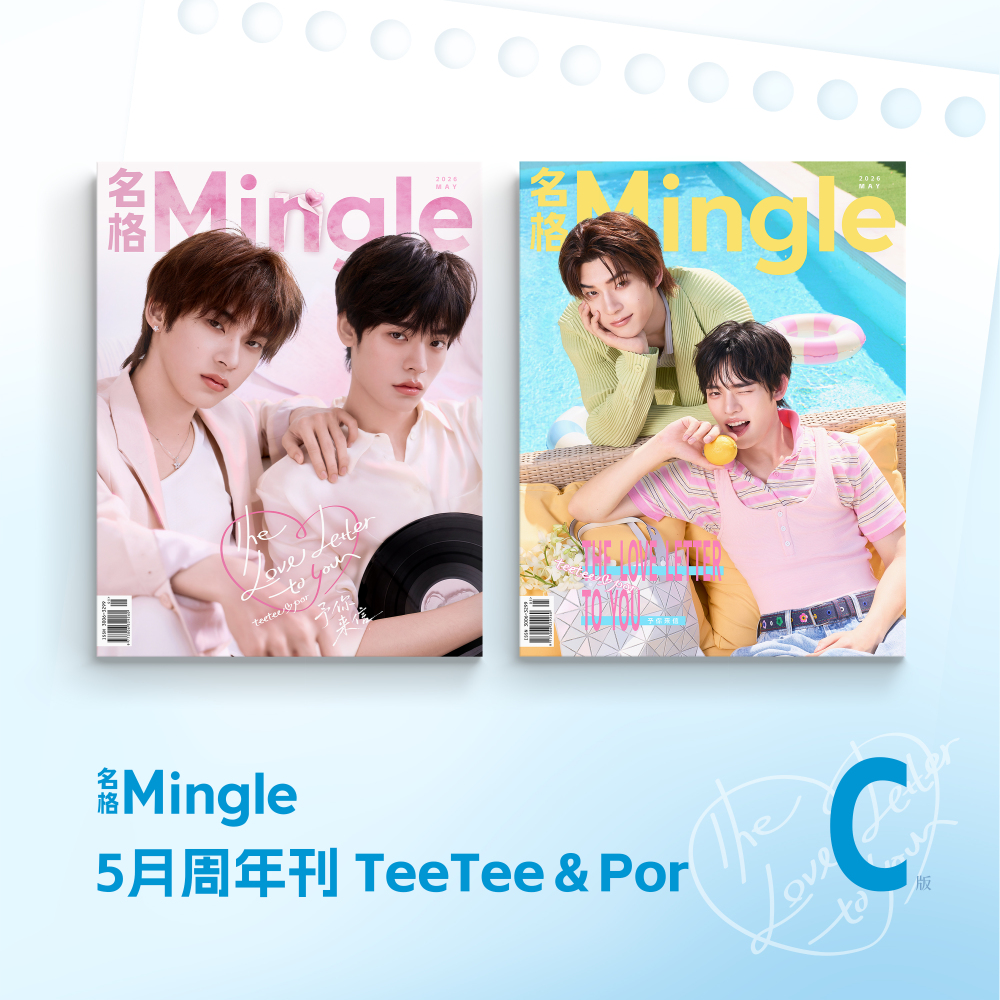 ■ MINGGE X TeeTeePor May Anniversary Issue C