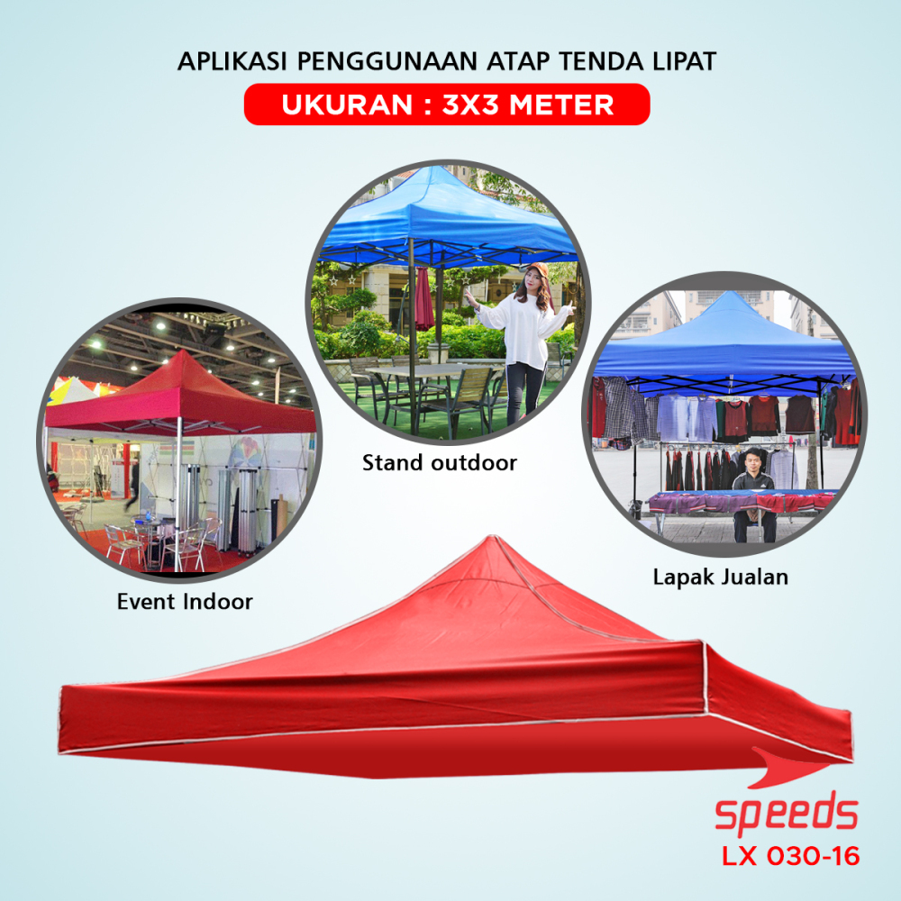 SPEEDS Terpal Tenda Jualan 3x3m Berbahan Kain Oxford 600D Tenda Bazar Jualan Anti Air Mudah Dilipat 030-16