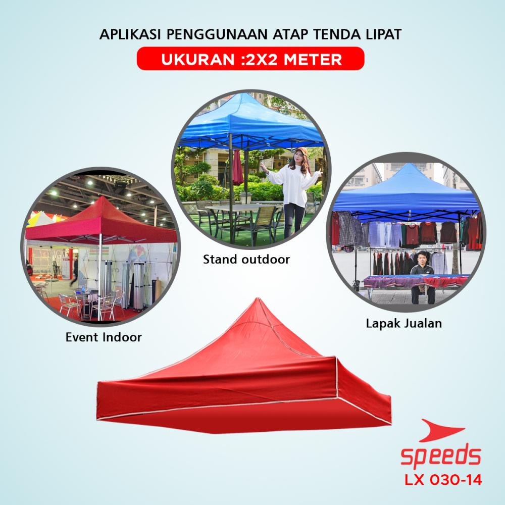 SPEEDS Tutup Tenda Terpal 2x2m Tenda Lipat Waterproof Tenda Bazar Kain Oxford 600D 030-14
