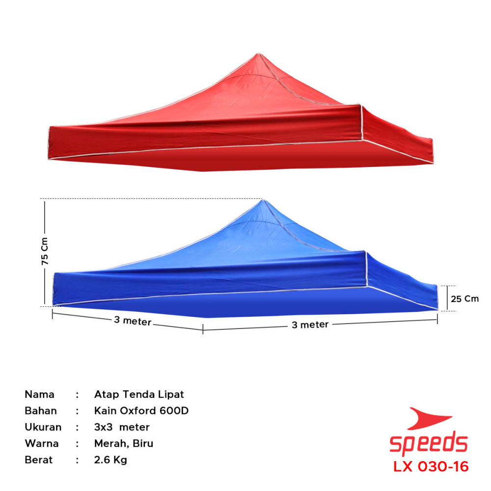 SPEEDS Terpal Tenda Jualan 3x3m Berbahan Kain Oxford 600D Tenda Bazar Jualan Anti Air Mudah Dilipat 030-16