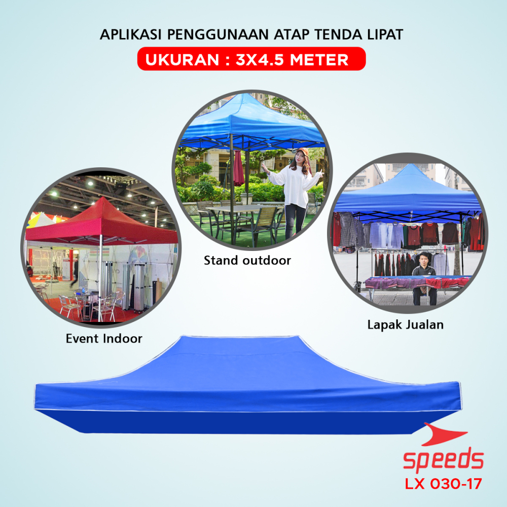 SPEEDS Terpal Tenda 3x4.5m Tenda Lipat Jualan Tenda Bazar Waterproof Berbahan Kain Oxford 600D 030-17
