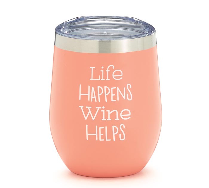 WINE TUMBLER LIFE HAPPENS WINE HELPS