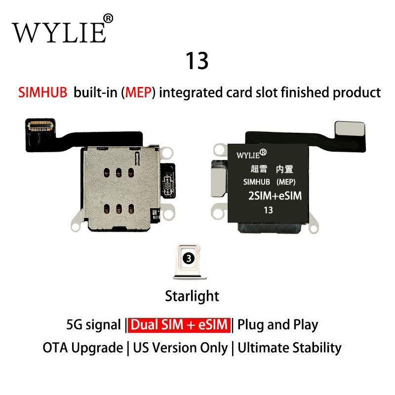 Wylie Built-in MEP Integrated Card Slot Finished Flex Cable for iPhone 13 US Version ESIM to Physical Dual SIM + Esim