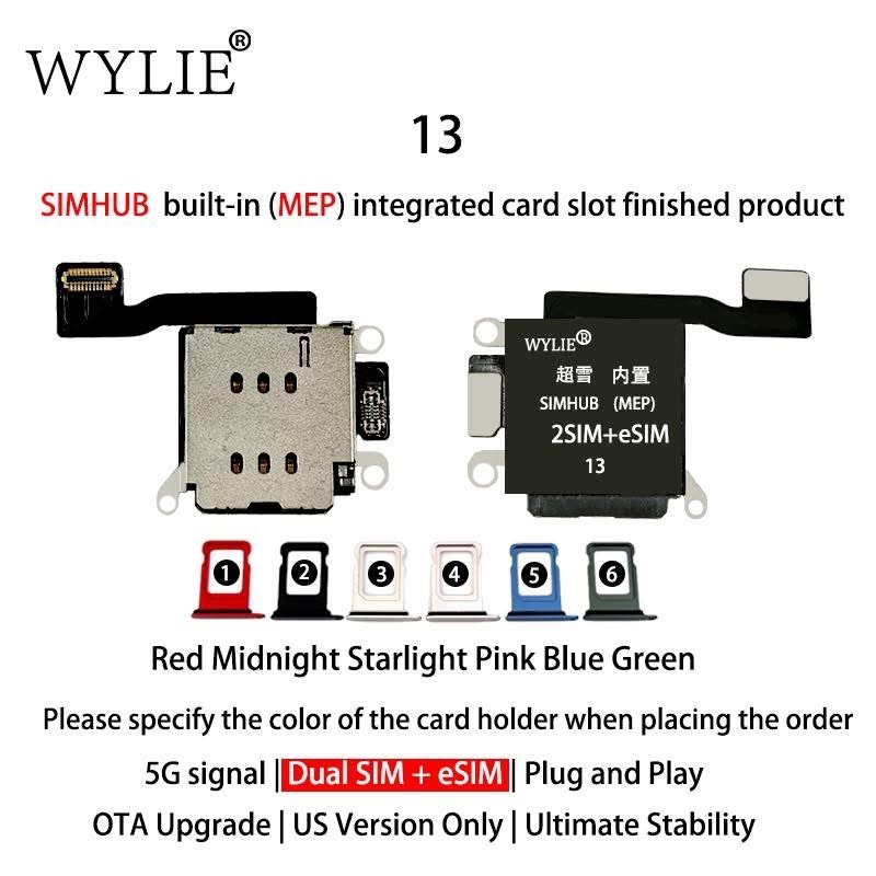 Wylie Built-in MEP Integrated Card Slot Finished Flex Cable for iPhone 13 US Version ESIM to Physical Dual SIM + Esim