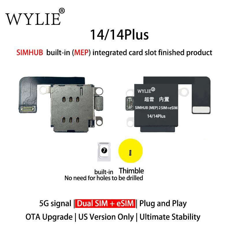 Wylie Built-in MEP Integrated Card Slot Finished Flex Cable for iPhone 14/14plus 15/15plus 16/16plus 17 US Version ESIM to Physical Dual SIM + Esim