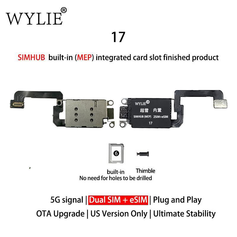 Wylie Built-in MEP Integrated Card Slot Finished Flex Cable for iPhone 14/14plus 15/15plus 16/16plus 17 US Version ESIM to Physical Dual SIM + Esim