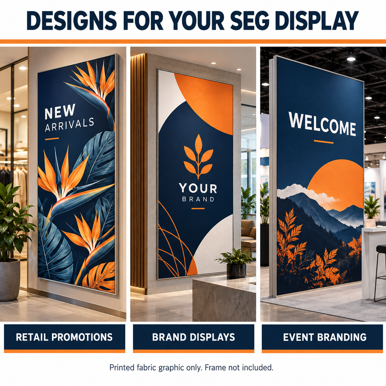 SEG fabric graphic mockups for retail promotions, brand displays and event branding