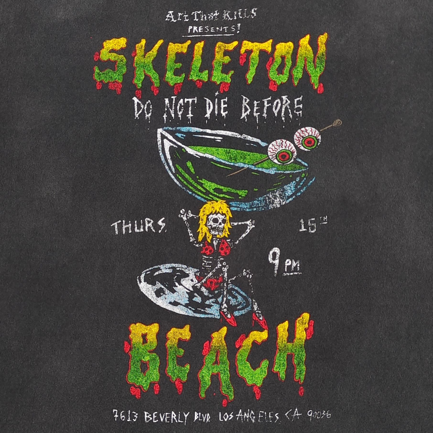 GD Skeleton Beach / Do Not Die Before Event Tee #B4464