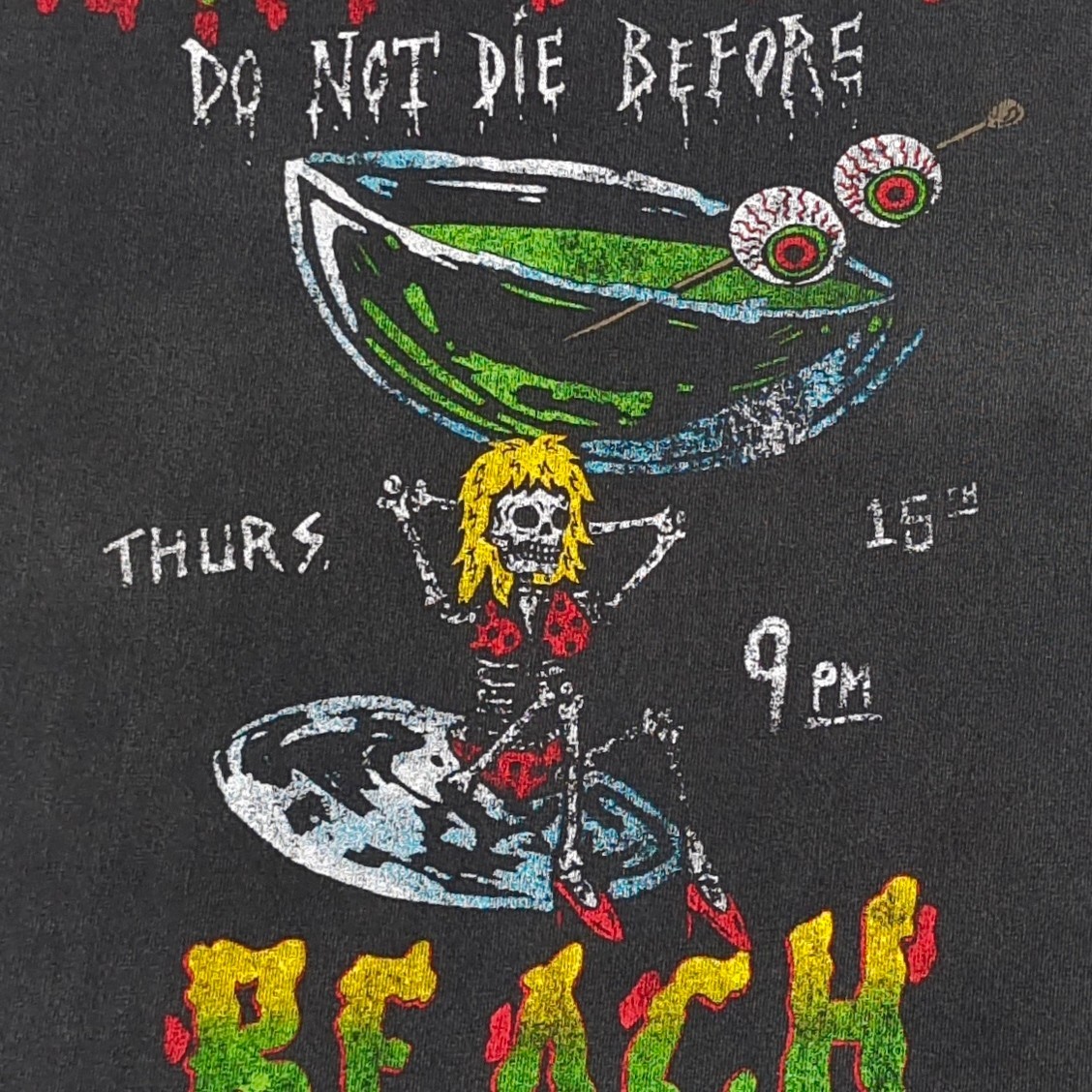 GD Skeleton Beach / Do Not Die Before Event Tee #B4464