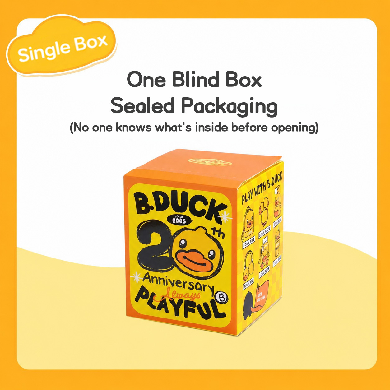 B.Duck 20th Anniversary Series