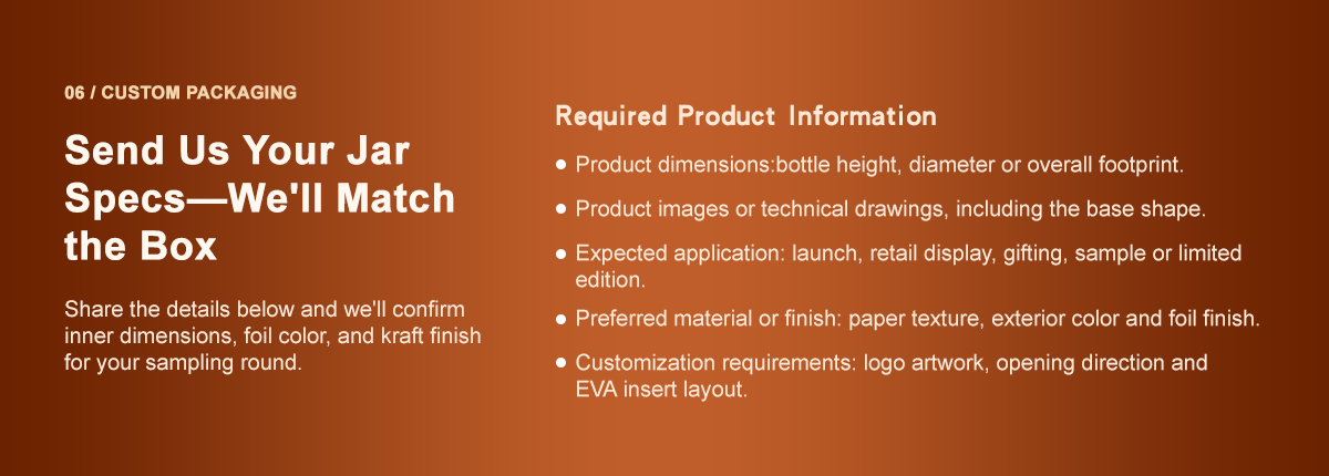 Zeal-X box guide: jar specs, drawings, EVA insert layout, kraft finish options. Premium branding since 2009.
