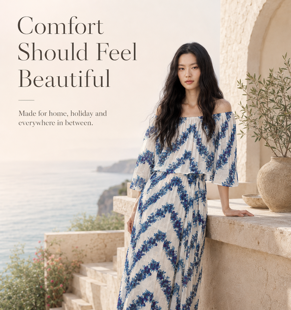 Comfort should feel beautiful