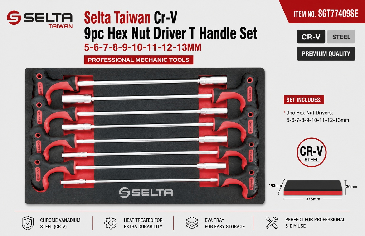 Selta Taiwan Cr-V 9pc Hex Nut Driver T Handle Set with EVA Tray:5-6-7-8-9-10-11-12-13mm