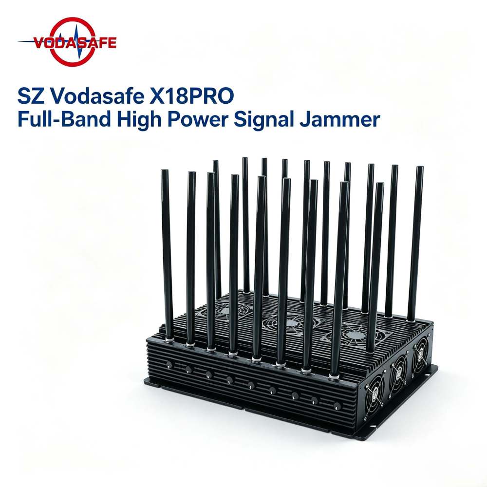 SZ Vodasafe X18PRO Full-Band High Power Signal Jammer