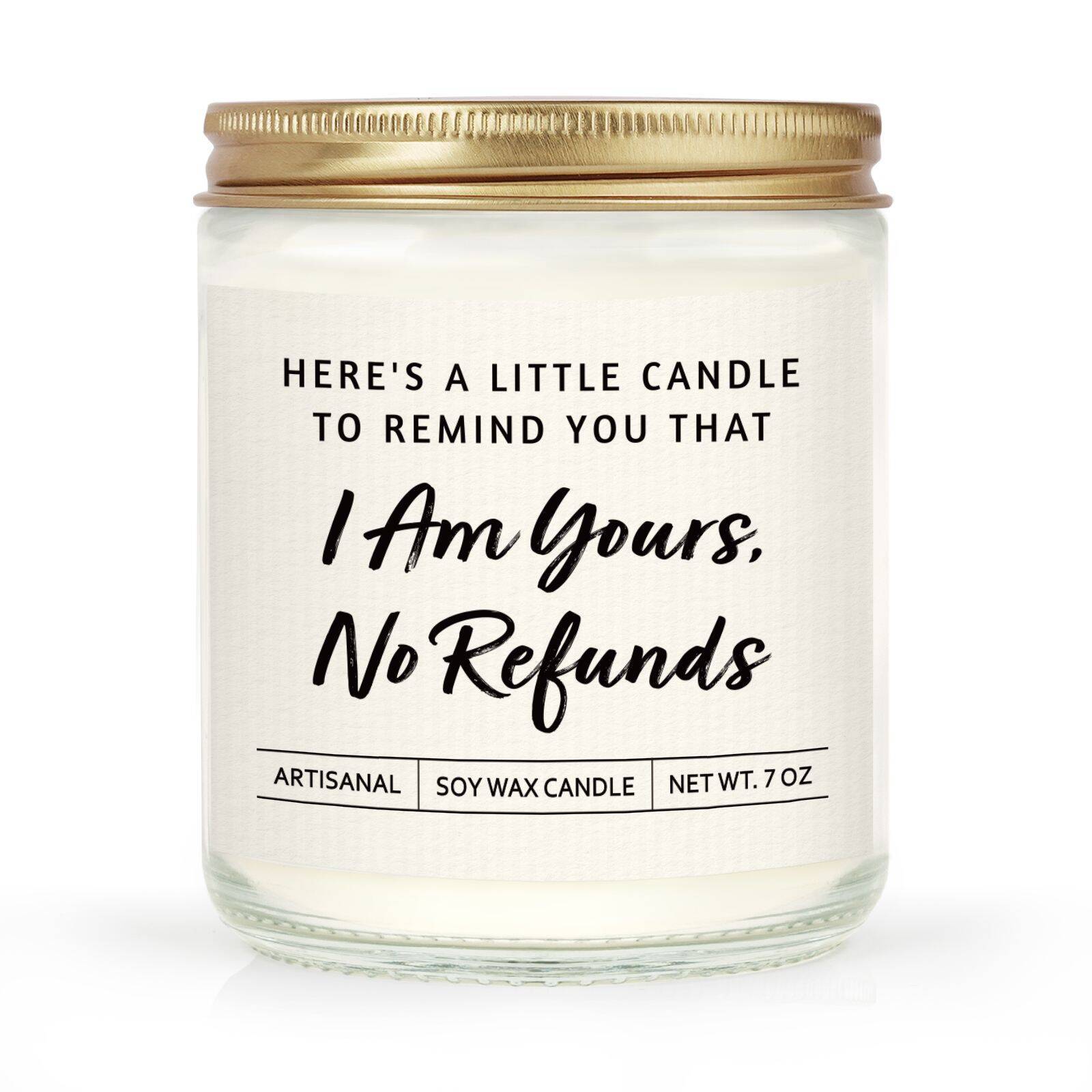 I'm Yours, No Refund