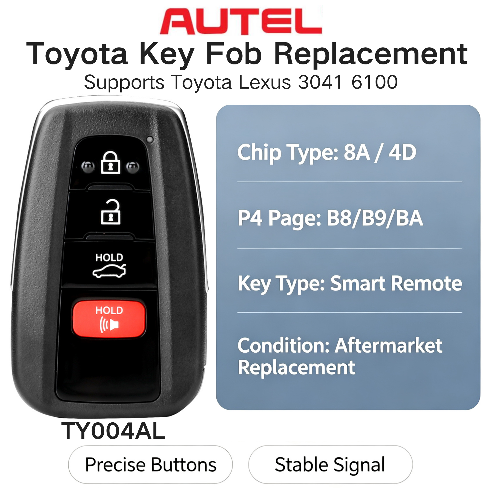 AUTEL 4D&8A IKEY TY003AL TY003BL TY004AL Universal Smart Key 315/434Mhz For Toyota Lexus Chip Type 4D/8A P4 page: BA/B8/B9