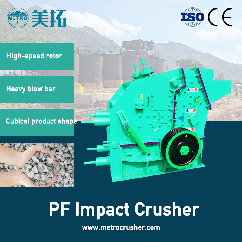 PF Impact Crusher,metrocrusher,PF Impact Crusher