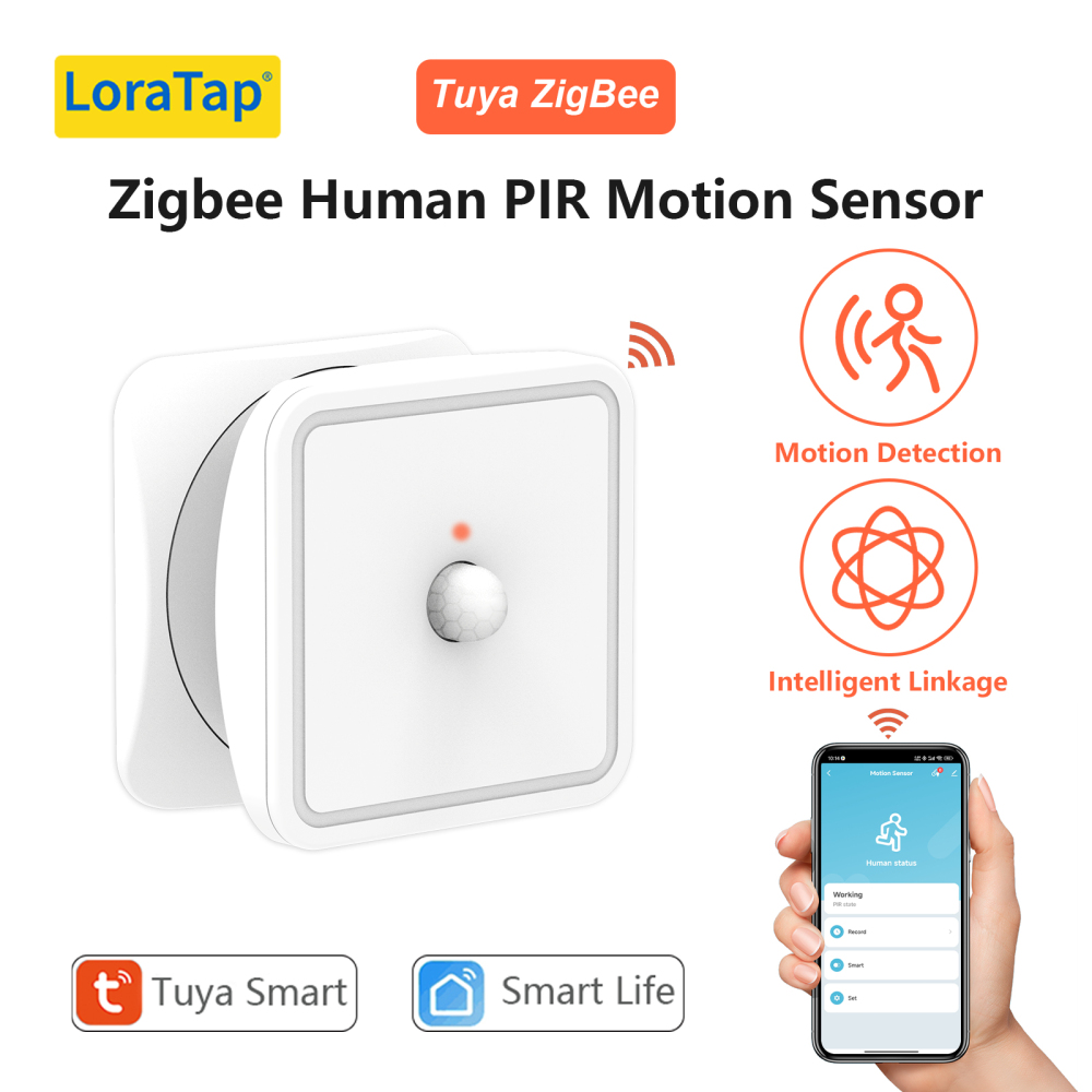 LoraTap ZigBee Smart Human Motion Sensor PIR Tuya Smart Life App Scene Linkage Switch Security Warning System