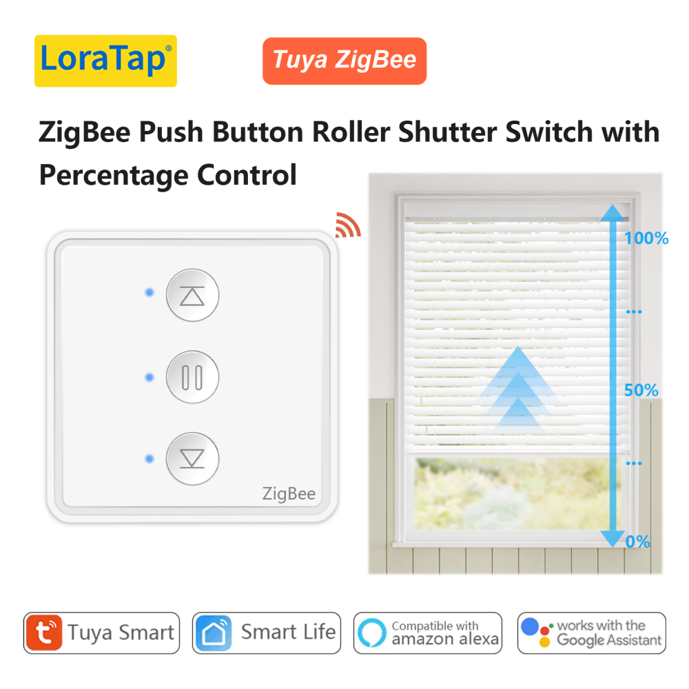 LoraTap Tuya ZigBee Blinds Tubular Motor Pushbutton Breaker Smart Life Percentage Remote Control Work with Google Alexa